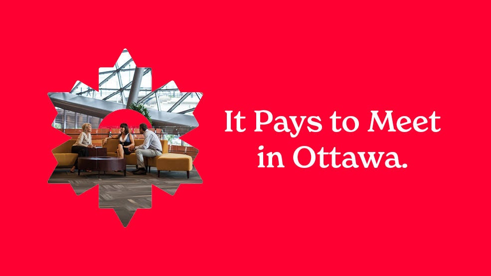 It pays to meet in Ottawa